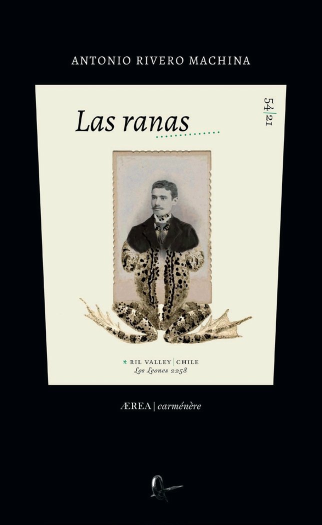 Knjiga Las ranas ANTONIO RIVERO MACHINA