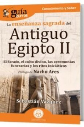 Kniha GuíaBurros La ense?anza sagrada del Antiguo Egipto II 