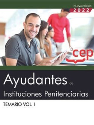 Kniha Ayudantes de Instituciones Penitenciarias. Temario Vol. I. Oposiciones 