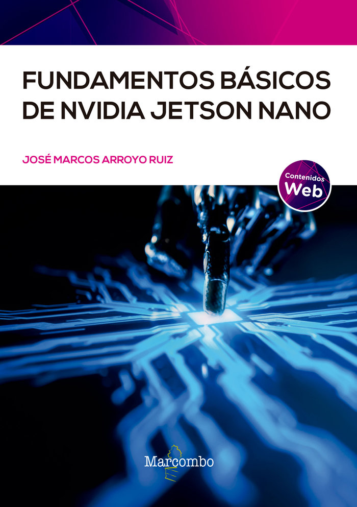 Knjiga Fundamentos básicos de NVIDIA Jetso Nano ARROYO RUIZ