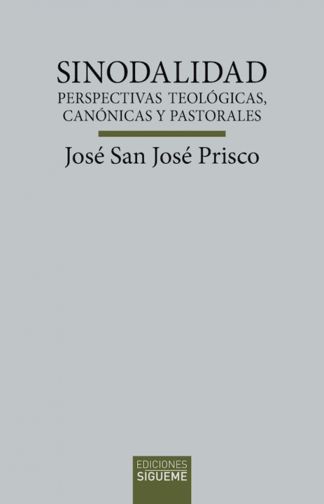 Knjiga SINODALIDAD SAN JOSE PRISCO