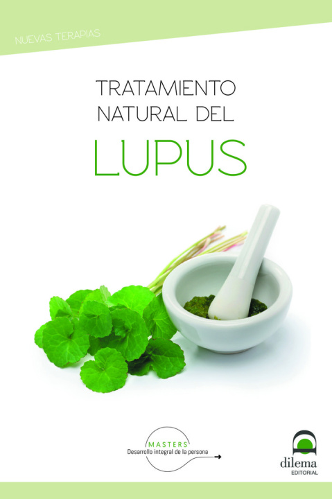 Knjiga Tratamiento natural del lupus Adolfo Pérez Agustí