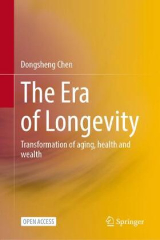 Könyv Era of Longevity Dongsheng Chen