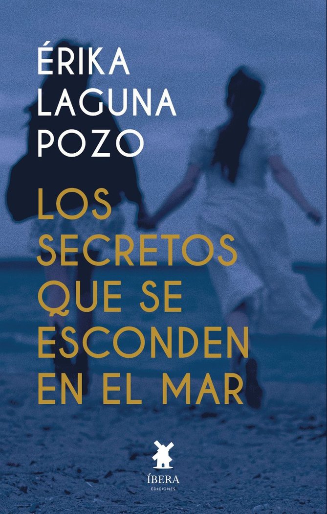 Knjiga LOS SECRETOS QUE SE ESCONDEN EN EL MAR ERIKA LAGUNA POZO