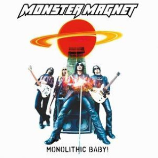 Audio Monolithic Baby! Monster Magnet
