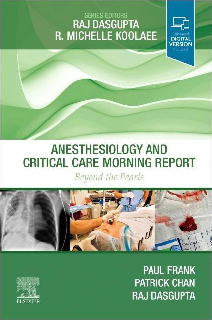 Kniha Anesthesiology and Critical Care Morning Report Paul N Frank