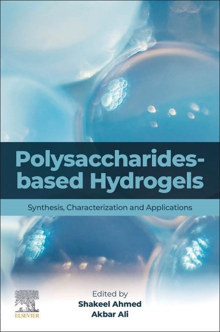Kniha Polysaccharides-based Hydrogels Shakeel Ahmed
