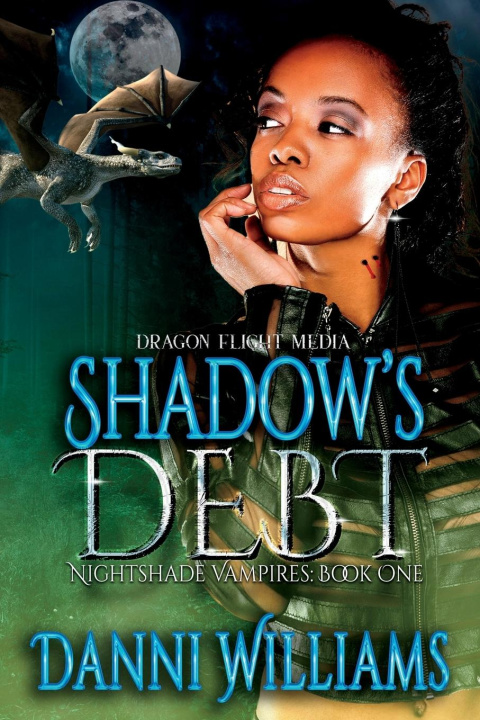 Knjiga Shadow's Debt Danni Williams