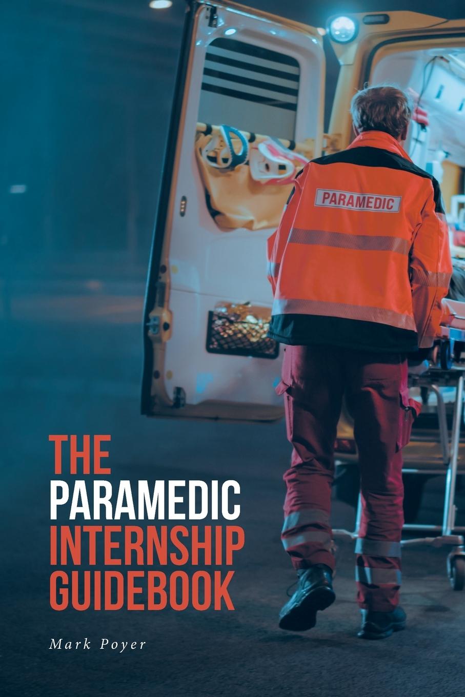 Könyv Paramedic Internship Guidebook 