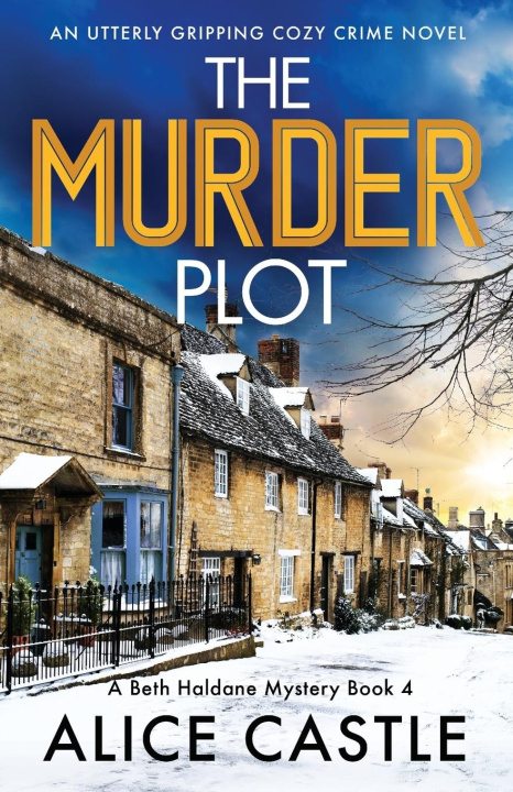 Knjiga The Murder Plot Alice Castle