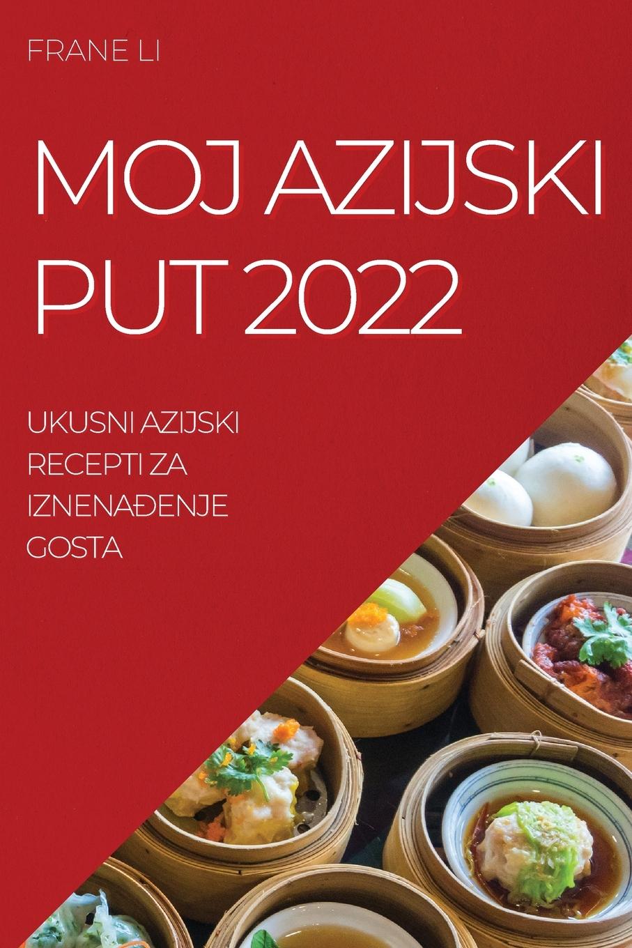 Book Moj Azijski Put 2022 