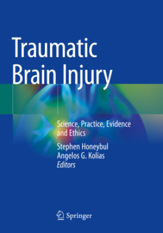 Книга Traumatic Brain Injury Stephen Honeybul
