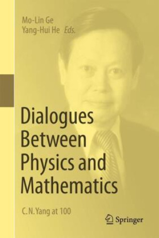 Kniha Dialogues Between Physics and Mathematics Mo-Lin Ge