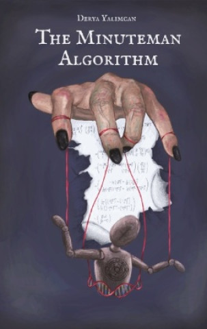 Knjiga Minuteman Algorithm Derya Yalimcan