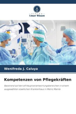 Kniha Kompetenzen von Pflegekräften 