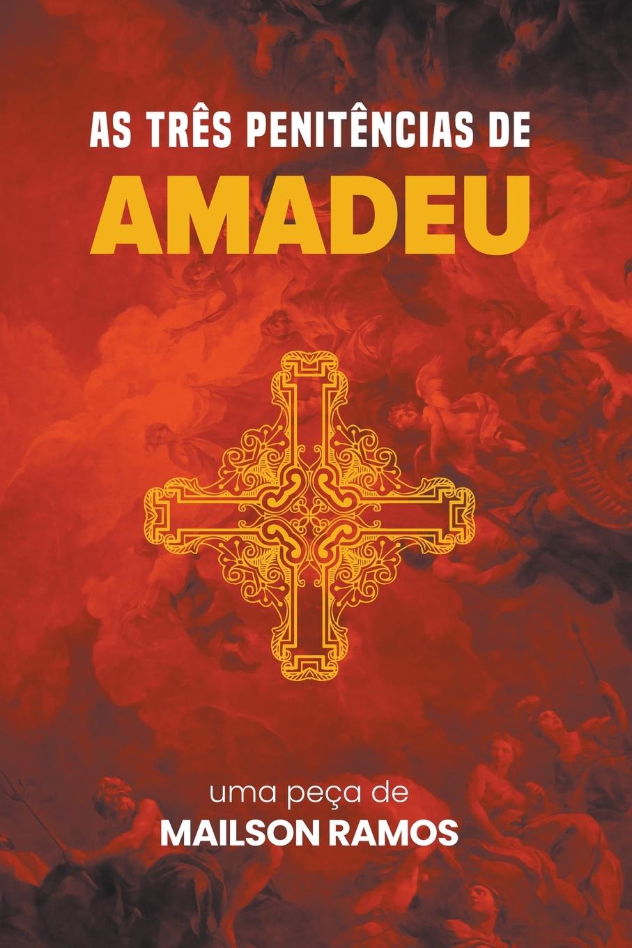 Knjiga As Tr?s Penit?ncias de Amadeu Mailson Ramos