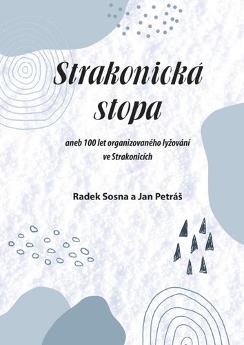 Knjiga Strakonická stopa Radek Sosna