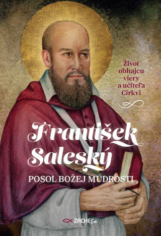 Carte František Saleský: Posol Božej múdrosti Jakub Procházka