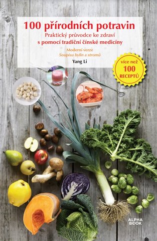 Könyv 100 přírodních potravin Yang Li