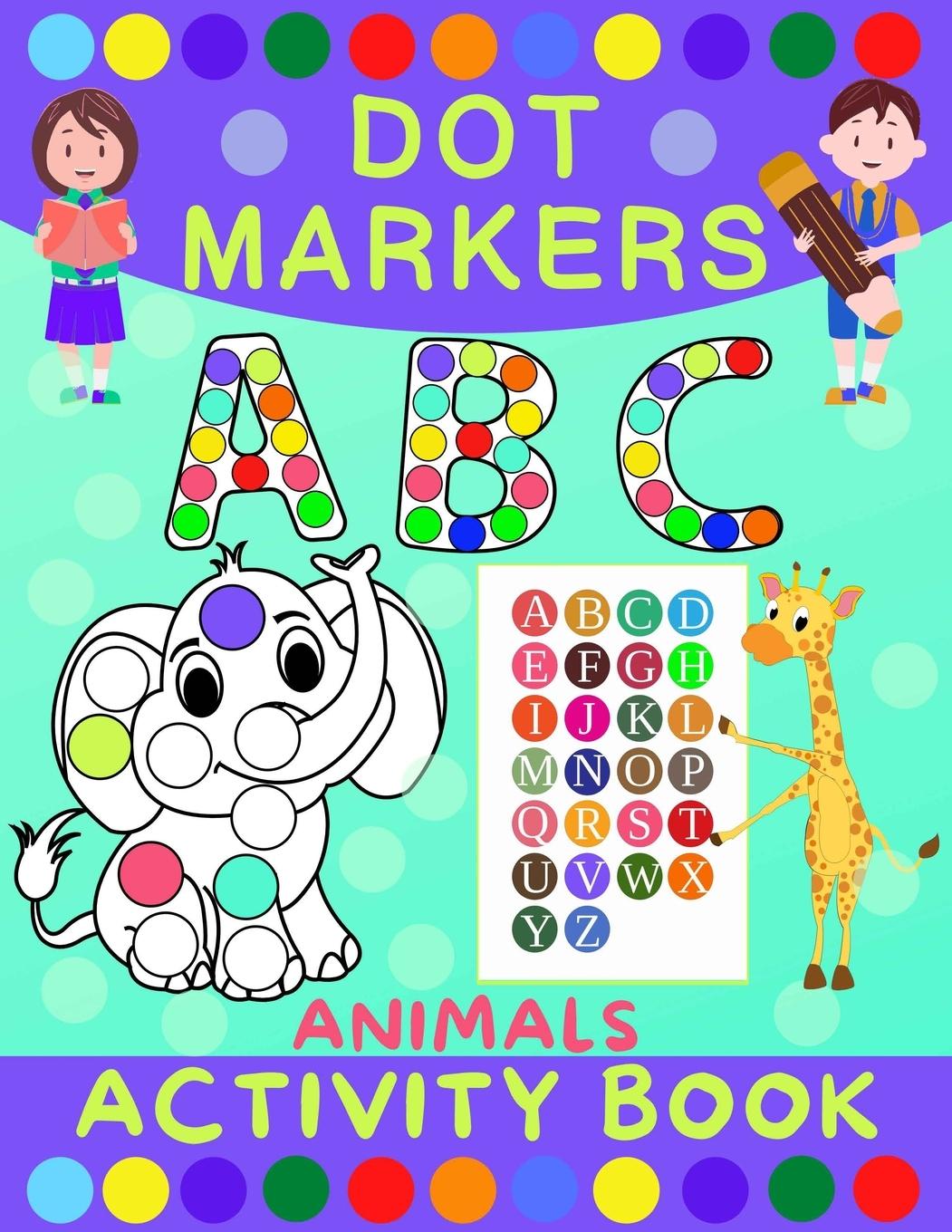 Book Dot Markers Activity Book for Kids 