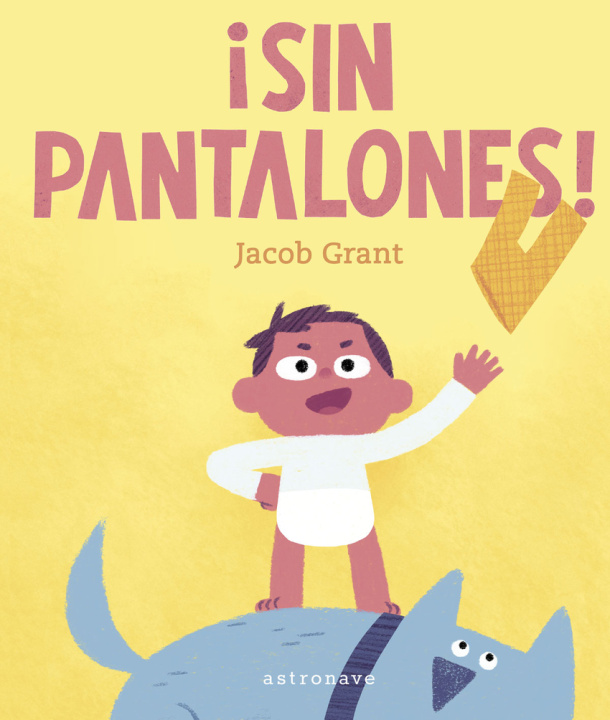 Book SIN PANTALONES JACOB GRANT