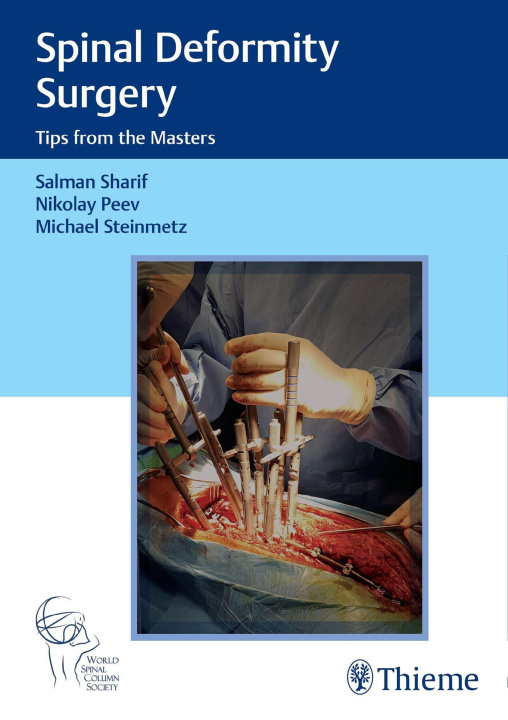Kniha Spinal Deformity Surgery Michael Steinmetz