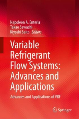 Kniha Variable Refrigerant Flow Systems Napoleon A. Enteria