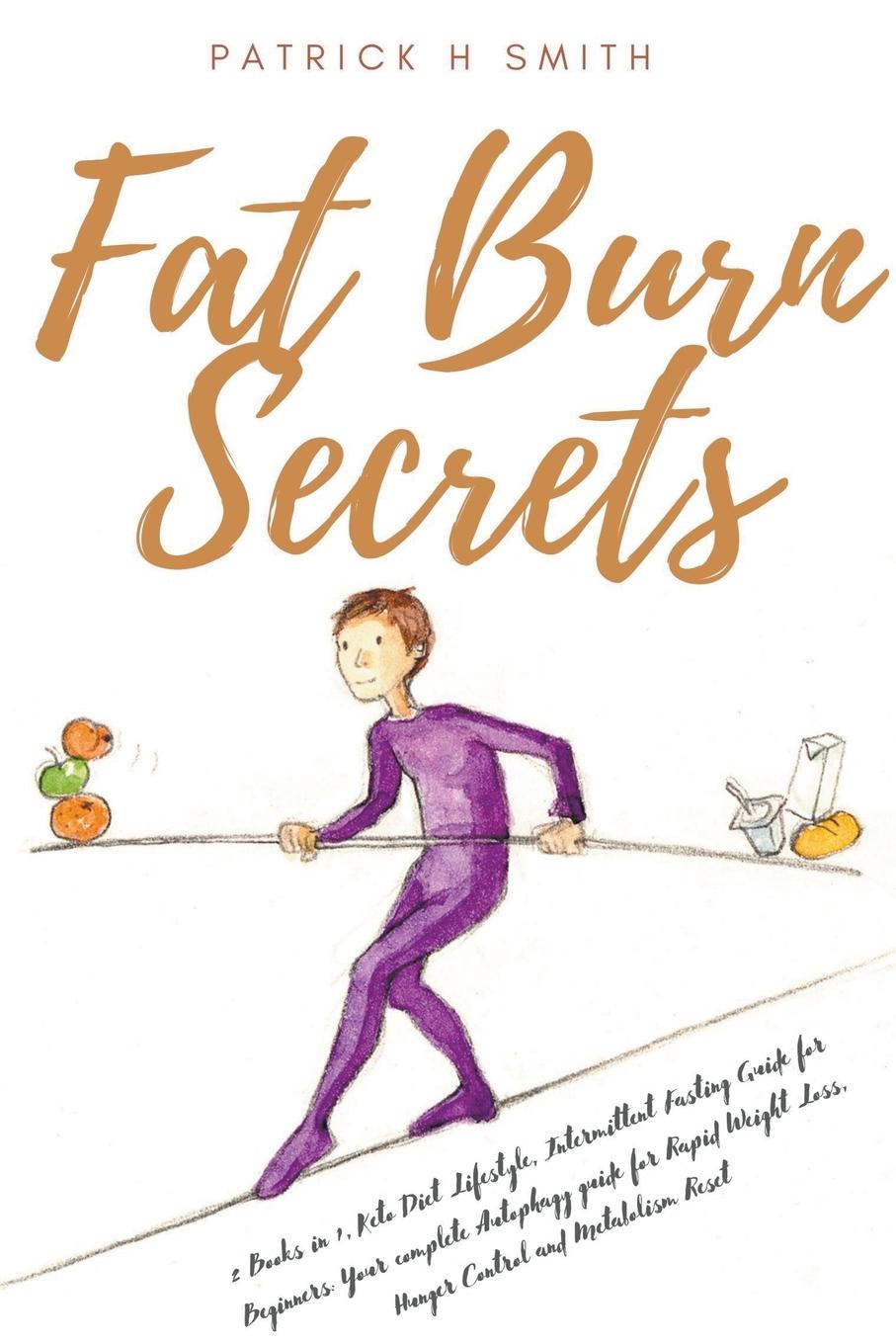 Book Fat Burn Secrets Patrick H. Smith