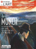 Carte Dossier de l'art n°301 : Edvard Munch (1863-1944) - Septemnre 2022 