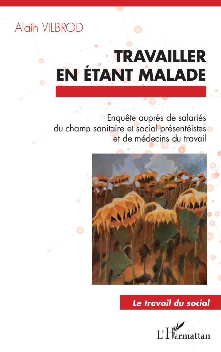 Book Travailler en étant malade Vilbrod