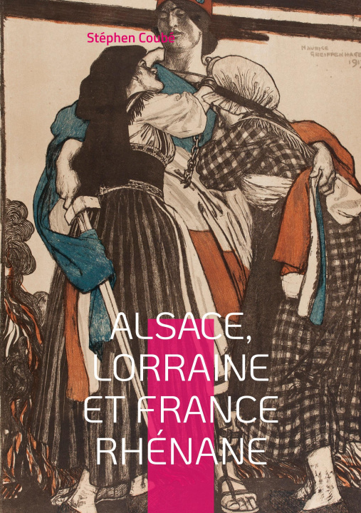 Carte Alsace, Lorraine et France rhenane Stéphen Coubé
