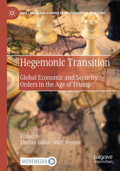 Knjiga Hegemonic Transition Florian Böller
