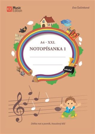 Könyv Notopísanka 1 - A4 - XXL Eva Šašková