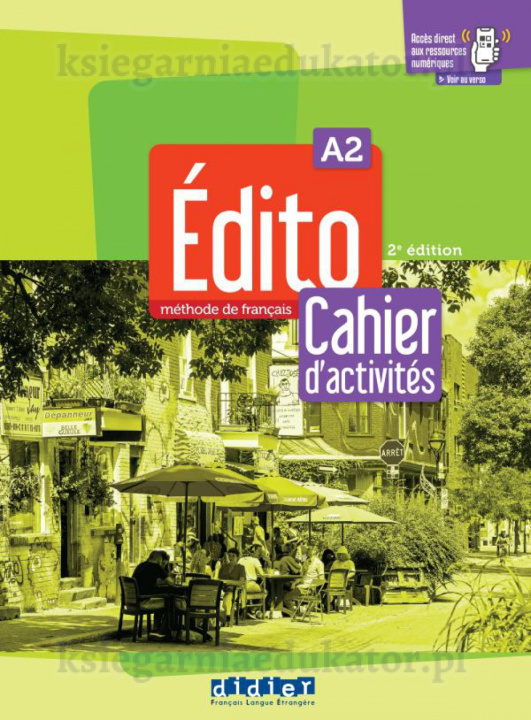 Книга Edito A2 - Edition 2022 - Cahier + didierfle.app 