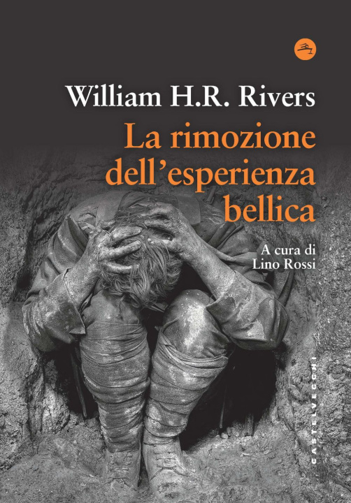 Könyv rimozione dell'esperienza bellica William H. R. Rivers