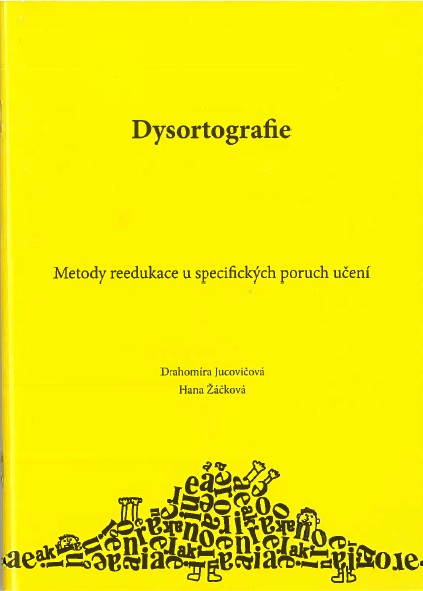 Kniha Dysortografie Drahomíra Jucovičová