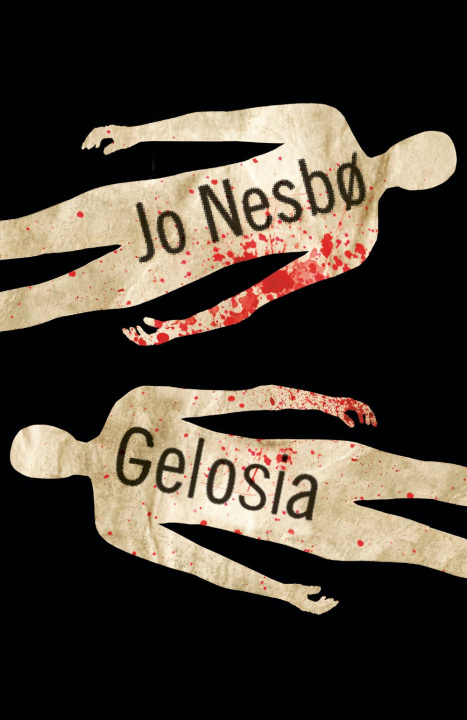 Kniha Gelosia Jo Nesbø