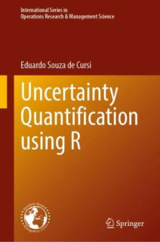 Knjiga Uncertainty Quantification using R Eduardo Souza de Cursi