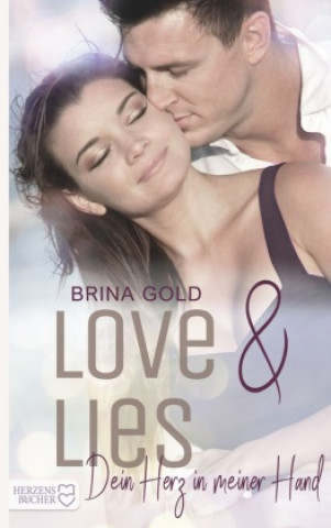 Kniha Love & Lies Brina Gold