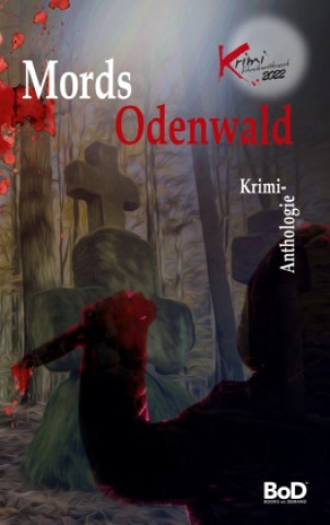Knjiga Mords Odenwald Kreisausschuss des Odenwaldkreises