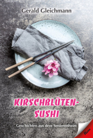 Boek Kirschblüten Sushi Gerald Gleichmann