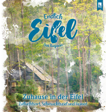 Knjiga ENDLICH EIFEL - Band 6 Stephan Falk