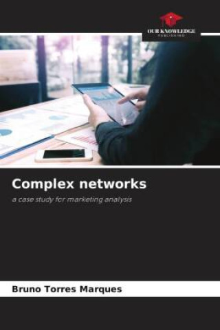 Knjiga Complex networks Bruno Torres Marques