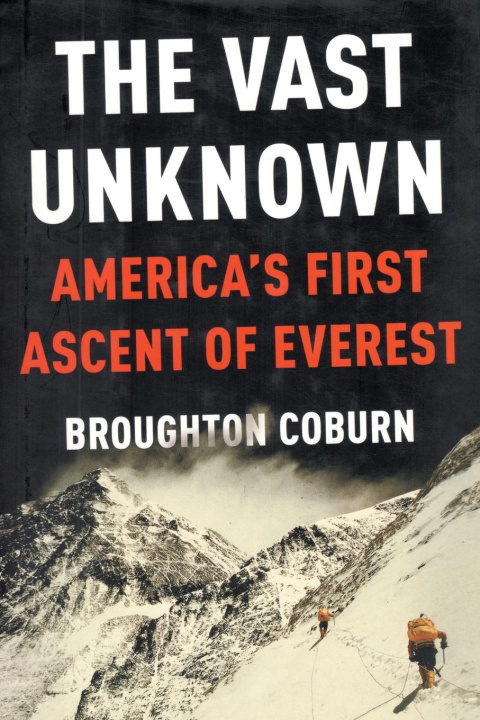 Knjiga Vast Unknown Broughton Coburn