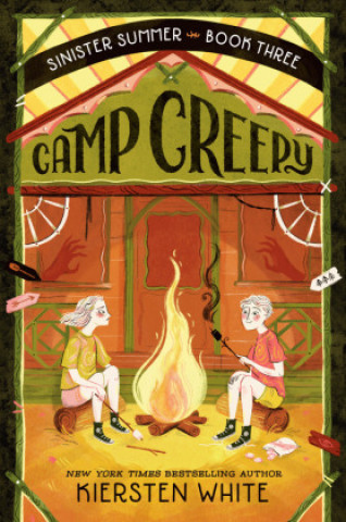 Knjiga Camp Creepy Kiersten White