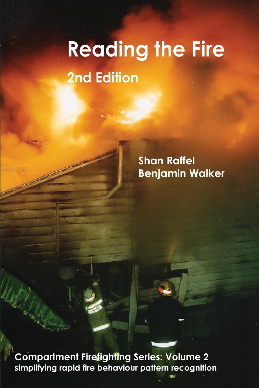 Knjiga Reading the Fire - second edition Benjamin A Walker