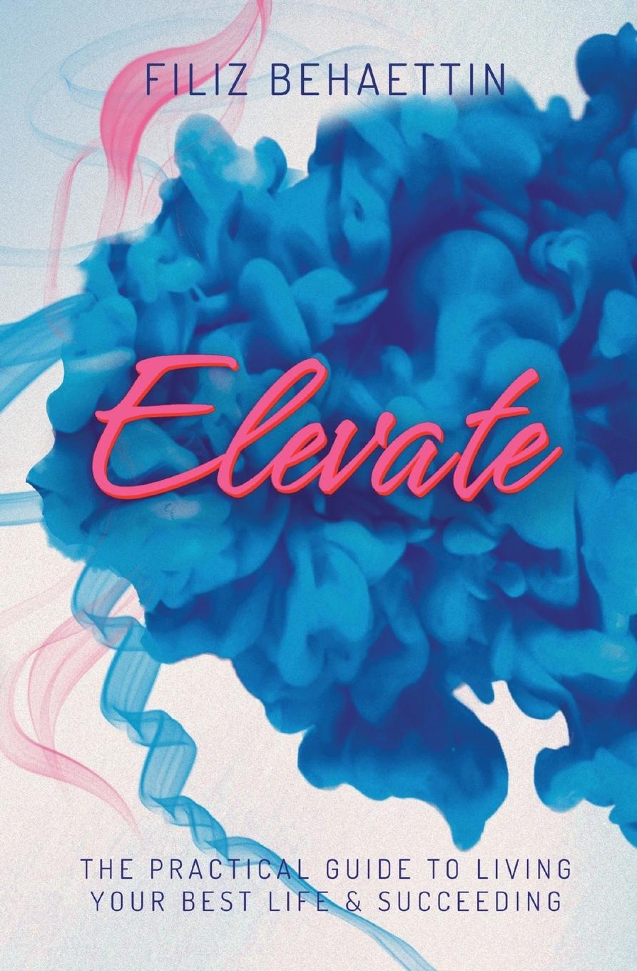 Knjiga Elevate Filiz Behaettin
