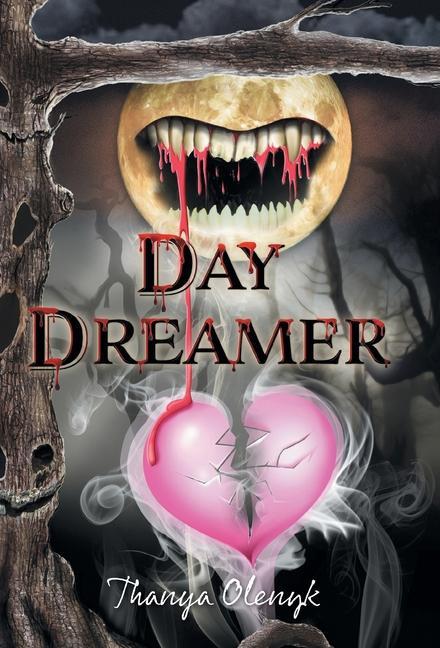 Knjiga Day Dreamer Thanya Olenyk