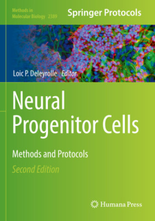 Kniha Neural Progenitor Cells Loic P. Deleyrolle