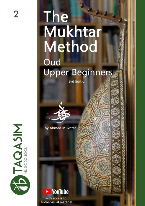 Kniha The Mukhtar Method - Oud Upper Beginner 